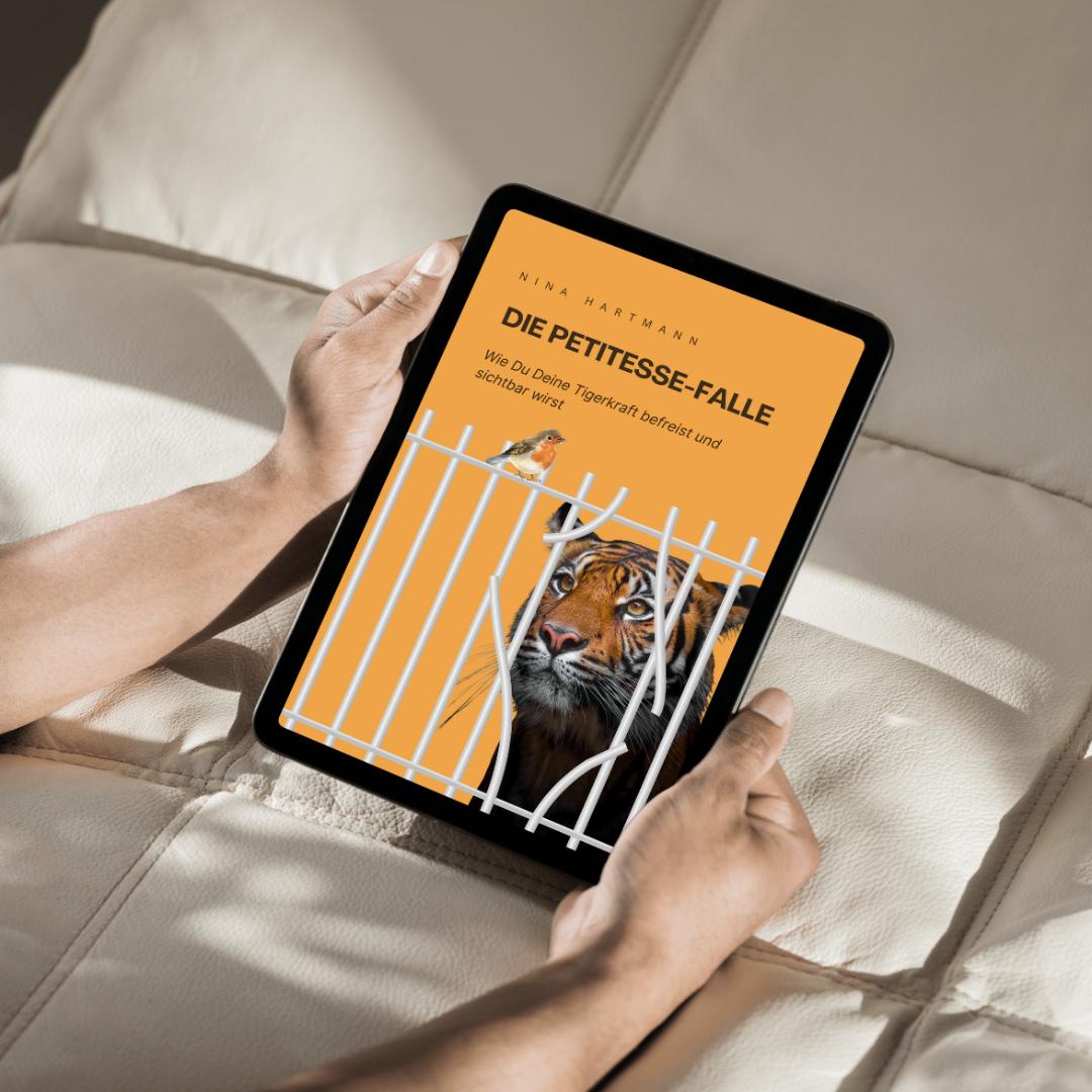 Mini-Buch von Nina Hartmann: Die Petitesse-Falle - Wie du deine Tigerkraft befreist und sichtbar wirst